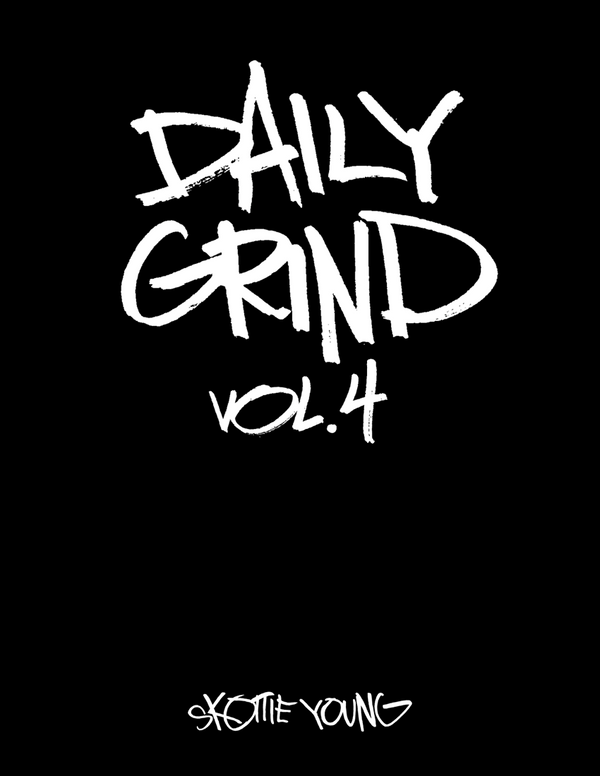 Daily Grind Vol 4